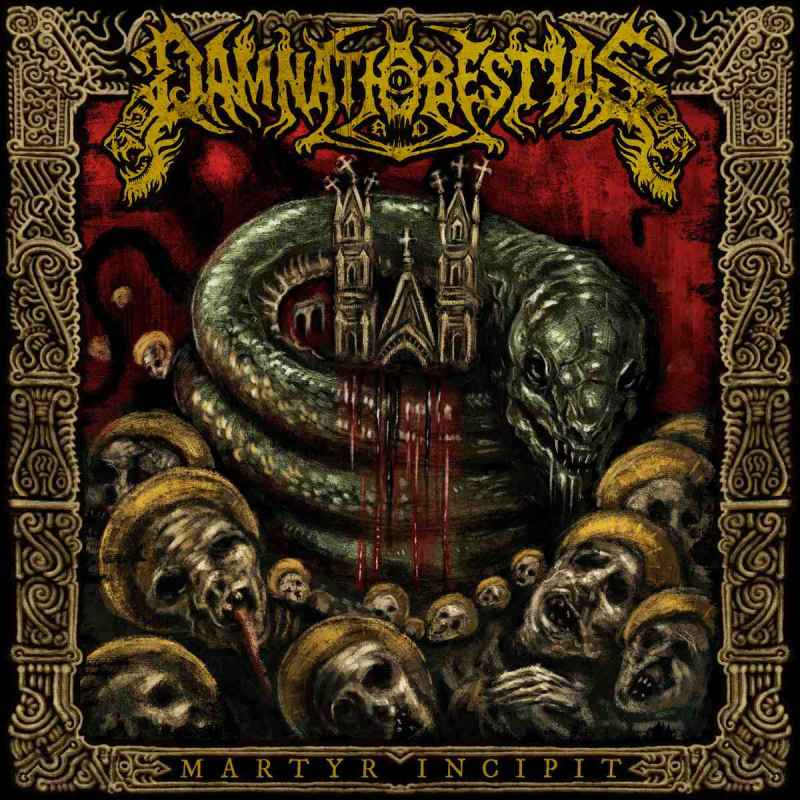 DAMNATIO AD BESTIAS - Martyr Incipit CD
